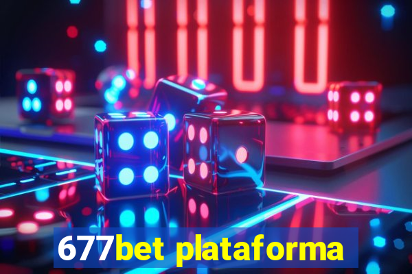 677bet plataforma